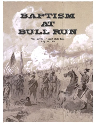 Board game, Baptism at Bull Run