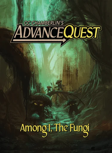 Board game, AdvanceQuest: Among I, The Fungi